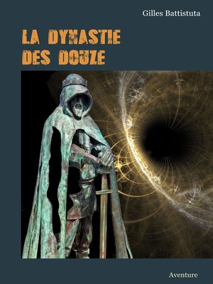 cover image of LA DYNASTIE DES DOUZE